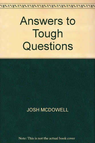 Answers to Tough Questions